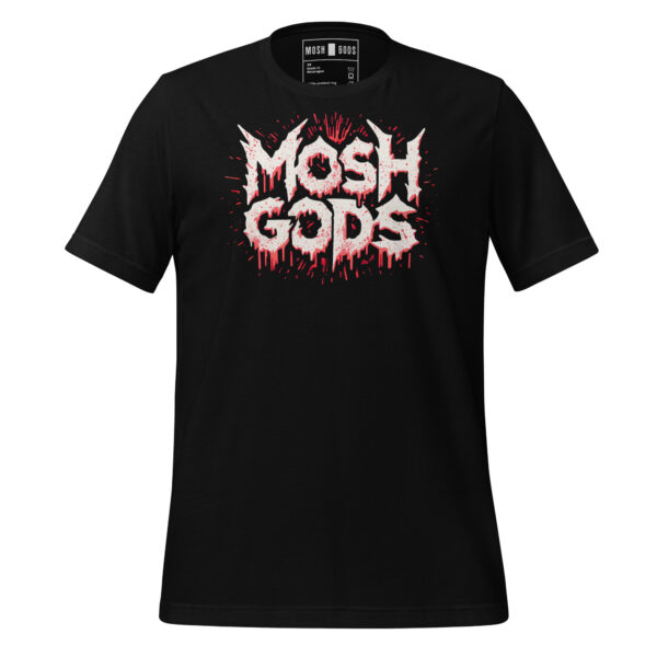 MOSH GODS - UNISEX T-SHIRT - SPLATTER