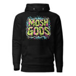 MOSH GODS - UNISEX HOODIE - GOO